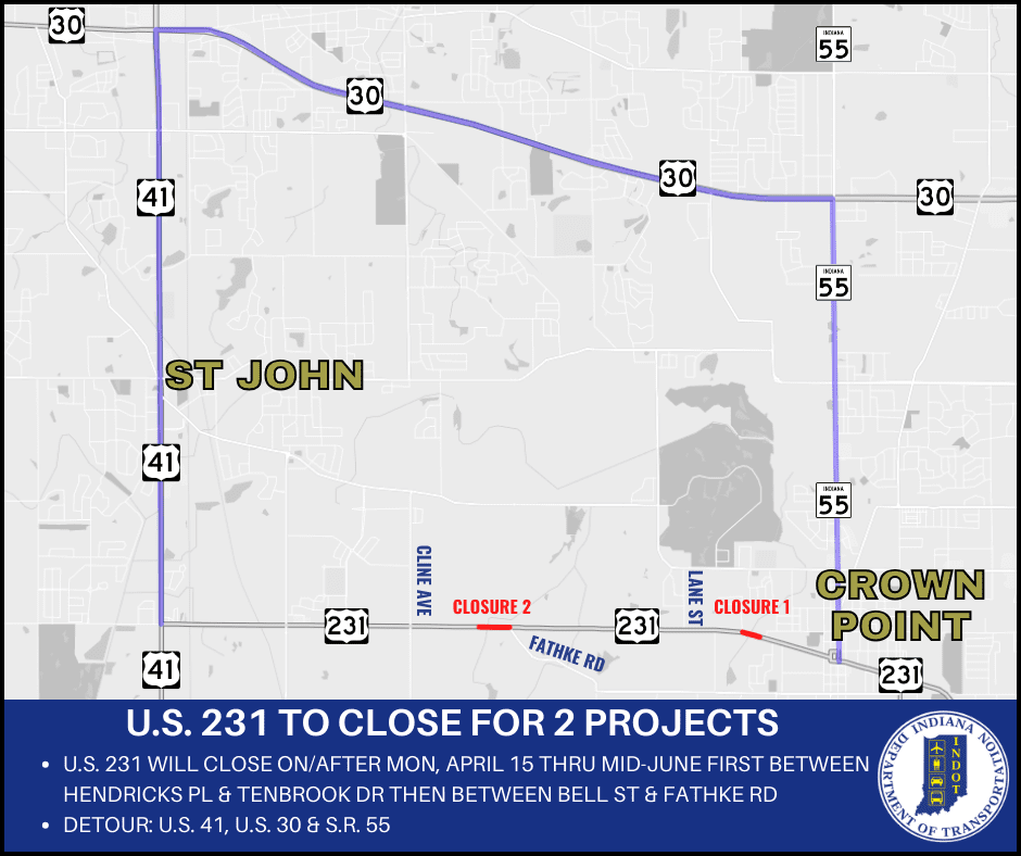 U.S. 231 to close west of Crown Point