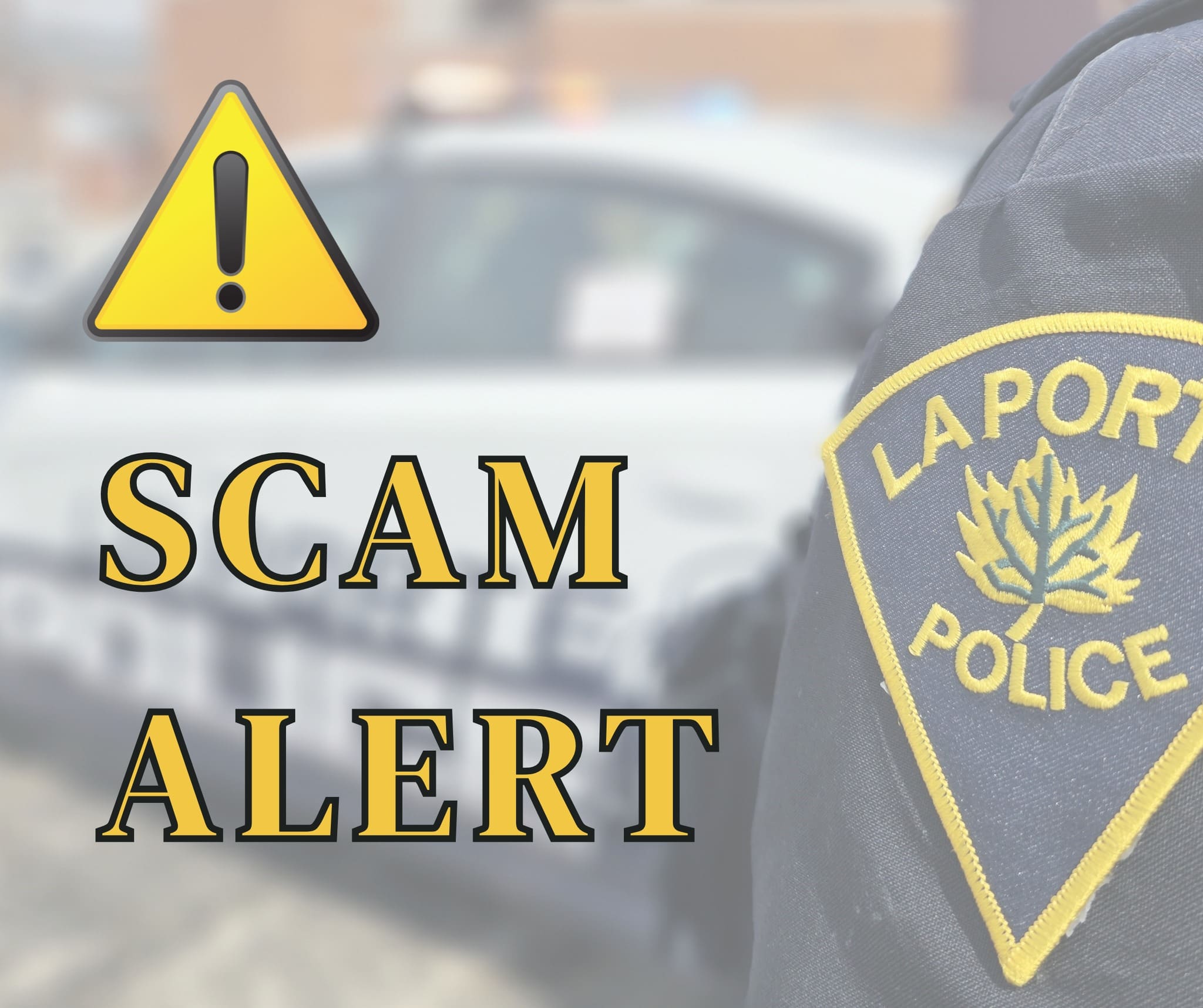 La Porte Police Department issue scam alert