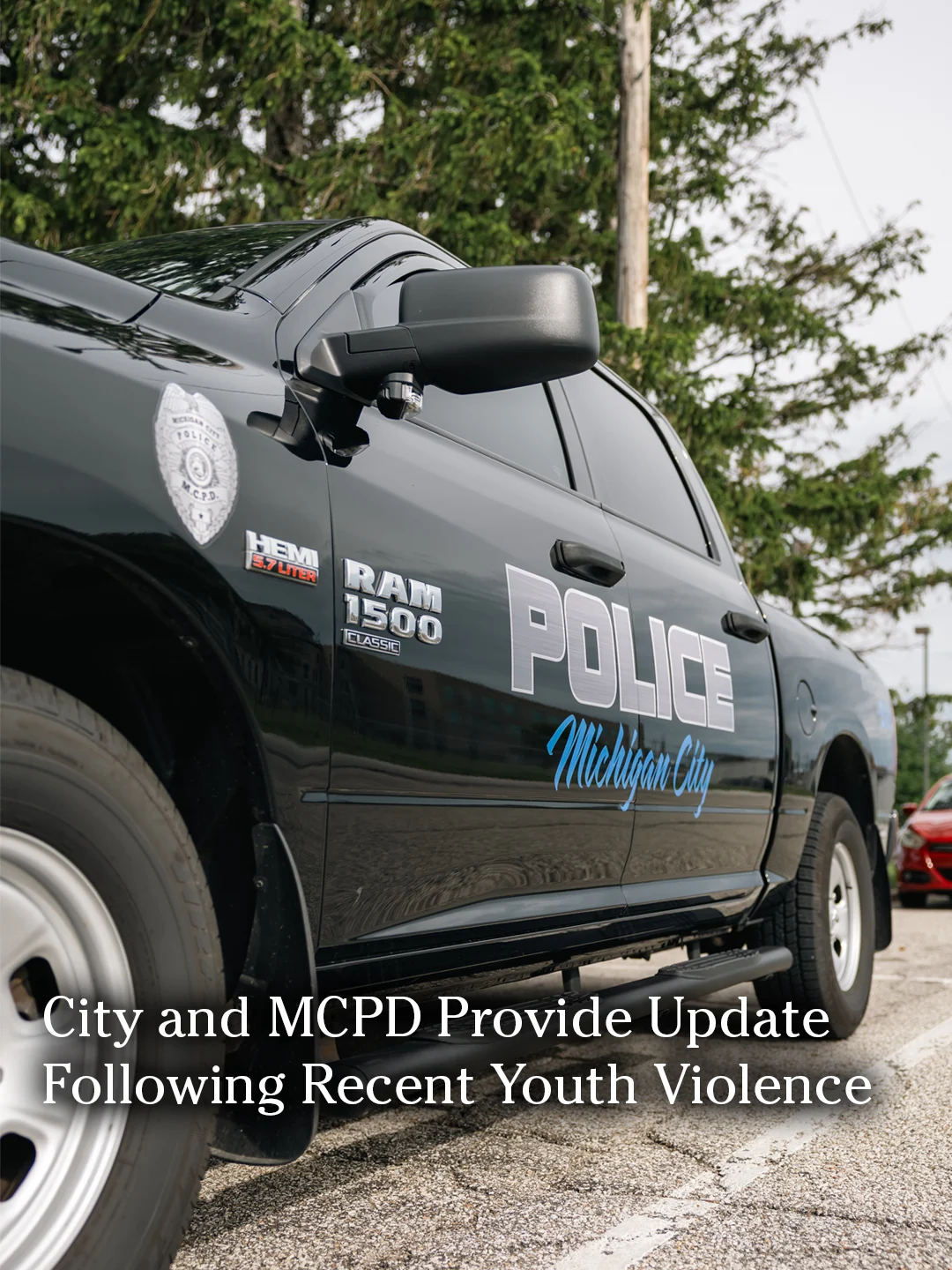 City of Michigan City and MCPD Provide Community Update Following ...
